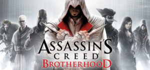 Assassin’s Creed Brotherhood (نسخه کامل)